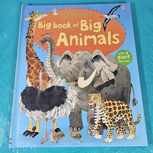 The Usborne Big Book of Big Animals